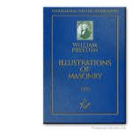 Illustrations of Masonry. William Preston