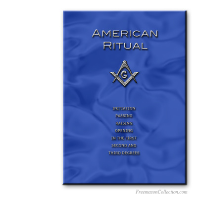 American Ritual. Rituel ma&ccedil;onnique.