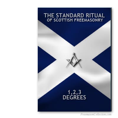 Scottish Standard Ritual 1-2-3. Rituel ma&ccedil;onnique