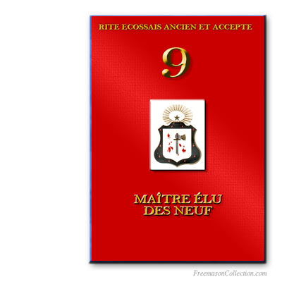 Rituel de Maître Élu des Neuf Rite Ecossais Ancien et Accepté.