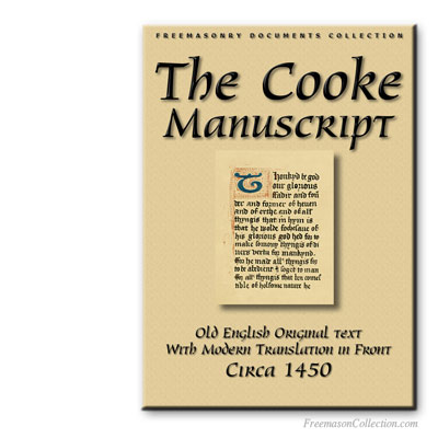  The Cooke Manuscript. Early Masonic Cathechism.