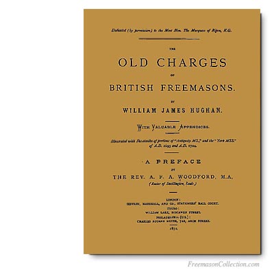 William James Hugan, The Old Charges of the British Freemasons.