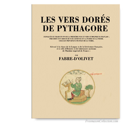 Les Vers Dorés de Pythagore. Fabre d'Olivet. Franc-maçonnerie