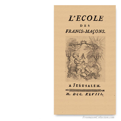 L'Ecole des Franc-Maçons. 1758. Franc-maçonnerie